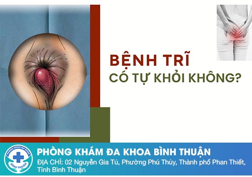 Bệnh trĩ có thể tự khỏi không?