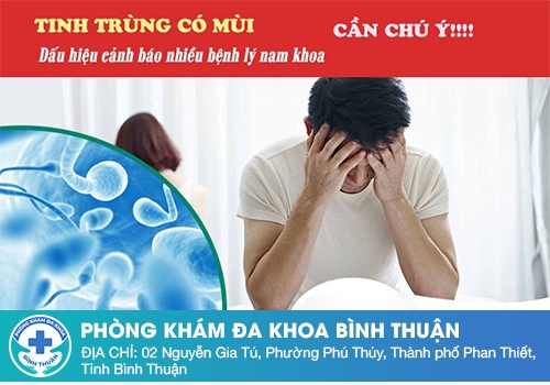 Nguyên nhân tinh trùng có mùi hôi khó chịu