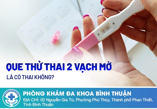 Que thử thai 2 vạch mờ có phải đã mang thai?